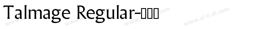 Talmage Regular字体转换